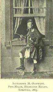 Pipe Major Alexander M. Oliphant, Toronto 1865
